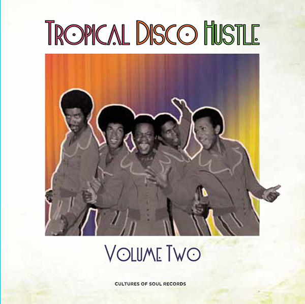 Tropical Disco Hustle