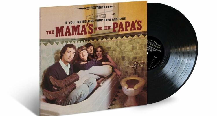 If You Can Believe Your Eyes and Ears de The Mamas and The Papas