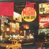 Hot night in the city – 10 groupes de hard-rock		vinyle 33T